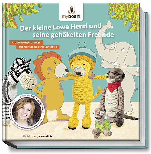 myboshi Buch Der kleine Löwe Henri und seine gehäkelten Freunde